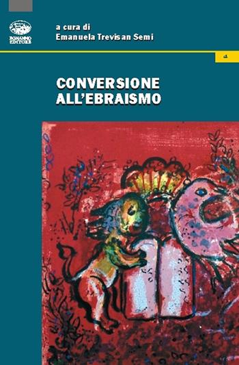 Conversioni all'ebraismo  - Libro Bonanno 2016, Ebraismo e modernità | Libraccio.it