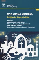 Una lunga contesa. Religioni e Stato di diritto