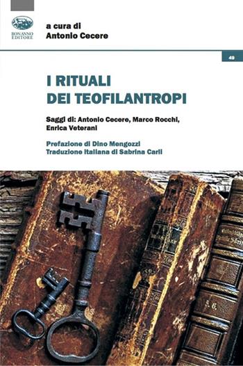 I rituali dei teofilantropi  - Libro Bonanno 2021, Cultura e formazione. Filosofia | Libraccio.it