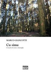 Cu simu. Cronache di storia e di famiglia