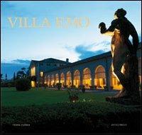 Villa Emo. Ediz. illustrata  - Libro Terra Ferma Edizioni 2009 | Libraccio.it