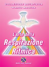 L' arte della respirazione ritmica