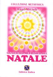 Significato metafisico del Natale