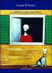 L' ultimo clandestino