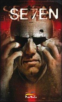 Se7en. Vol. 1 - David Wohl, David Mack, Tommy Castillo - Libro Free Books 2008 | Libraccio.it