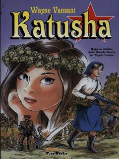 Katusha - Wayne Vansant - Libro Free Books 2011 | Libraccio.it