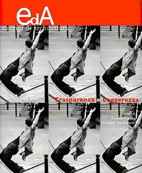 Trasperenza e leggerezza  - Libro Il Prato 2009, Eda-Rivista | Libraccio.it