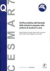 Verifica analitica dell'idoneità delle soluzioni acquose nella pulitura di sculture in cera