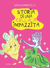 Storia di una cellula impazzita