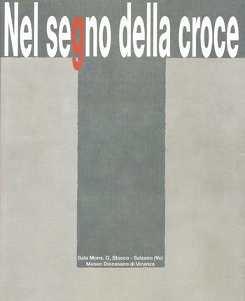 Nel segno della croce - Dino Marangon - Libro Il Prato 2026, Arte | Libraccio.it