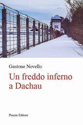 Un freddo inferno a Dachau