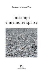 Inciampi e memorie sparse