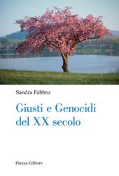 Giusti e genocidi del XX secolo