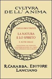 La natura e lo spirito e altri saggi