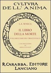 Il libro della morte. Volgarizzamento trecentesco