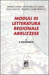 Moduli di letteratura regionale abruzzese. Vol. 3: Il Novecento