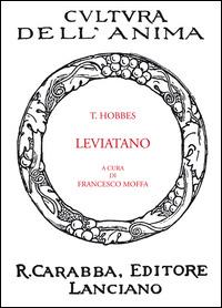 Leviatano - Thomas Hobbes - Libro Carabba 2014, Cultura dell'anima | Libraccio.it
