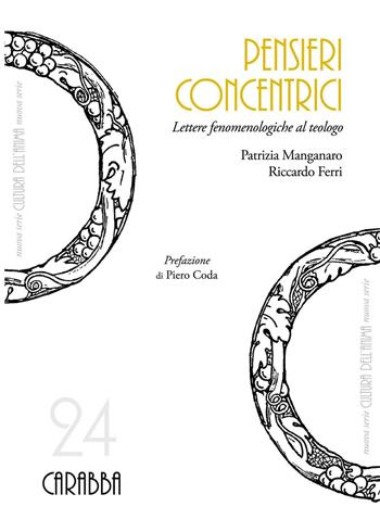 Pensieri concentrici - Patrizia Manganaro, Riccardo Ferri - Libro Carabba 2016, Cultura dell'anima. Nuova serie | Libraccio.it