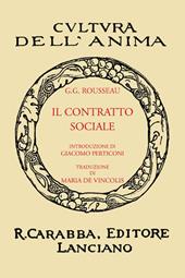 Il contratto sociale (rist. anast. 1933). Ediz. in facsimile