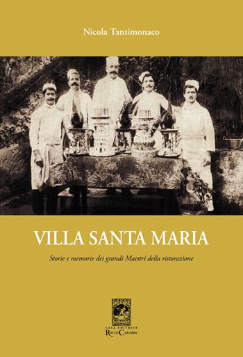 Villa Santa Maria - Nicola Tantimonaco - Libro Carabba 2017, Uomo e cultura | Libraccio.it