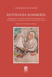 Antologia sommersa. Catalogazione di 1232 scritti di Laudomia Bonanni su giornali e riviste: emozioni, appunti, note, sottolineature, scoperte, interviste, elzeviri e racconti