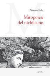 Mitopoiesi del nichilismo