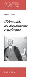 D'Annunzio tra decadentismo e modernità