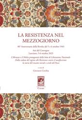 La resistenza nel Mezzogiorno. Atti del Convegno (Lanciano, 5-6 ottobre 2023)