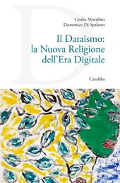Il dataismo: la nuova religione dell'era digitale