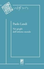 Nei gioghi dell'infinito mondo