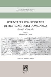 Appunti per una biografia di mio padre Luigi Dommarco