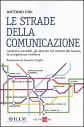 Le strade della comunicazione