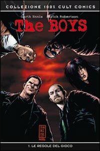 The boys. Vol. 1: Le regole del gioco - Garth Ennis, Darick Robertson - Libro Panini Comics 2008, Collezione 100% Panini Comics | Libraccio.it
