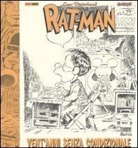 Rat-Man. Vent'anni senza condizionale. Catalogo della mostra (Napoli, 24 aprile-1 giugno 2009). Ediz. illustrata - Leo Ortolani - Libro Panini Comics 2009 | Libraccio.it