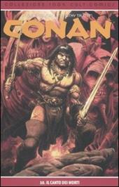 Il canto dei morti. Conan. Vol. 10