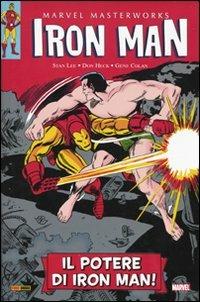 Il potere di Iron Man. Iron Man. Vol. 2 - Stan Lee, Don Heck, Gene Colan - Libro Panini Comics 2009, Marvel masterworks | Libraccio.it