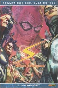 Un nuovo spirito. Project superpowers. Vol. 2 - Alex Ross, Jim Krueger - Libro Panini Comics 2009, Collezione 100% Cult comics | Libraccio.it