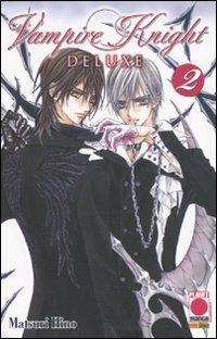 Vampire knight deluxe. Vol. 2 - Matsuri Hino - Libro Panini Comics 2009, Planet manga | Libraccio.it