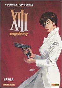 Irina. XIII Mystery. Vol. 2 - Eric Corbeyran, Philippe Berthet - Libro Panini Comics 2010, XIII mystery | Libraccio.it
