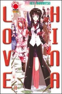 Love Hina. Vol. 11 - Ken Akamatsu - Libro Panini Comics 2010, Planet manga | Libraccio.it