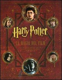 Harry Potter. La magia dei film  - Libro Panini Comics 2010 | Libraccio.it