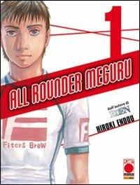 All rounder Meguru. Vol. 1 - Hiroki Endou - Libro Panini Comics 2010, Planet manga | Libraccio.it
