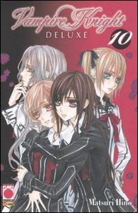 Vampire knight deluxe. Vol. 10 - Matsuri Hino - Libro Panini Comics 2011, Planet manga | Libraccio.it