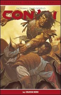 Colosso nero. Conan. Vol. 14 - Timothy Truman, Tomas Giorello - Libro Panini Comics 2010, Panini Comics | Libraccio.it