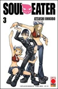 Soul eater. Vol. 3 - Ohkubo Atsushi - Libro Panini Comics 2010, Planet manga | Libraccio.it