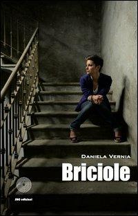 Briciole - Daniela Vernia - Libro SBC Edizioni 2013 | Libraccio.it