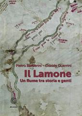 Il Lamone. Un fiume fra storia e genti