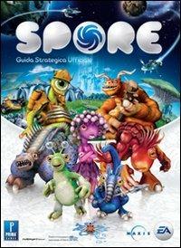 Spore. Guida strategica ufficiale - David S. J. Hodgson, Bryan Stratton, Michael M. Knight - Libro Multiplayer Edizioni 2008, Guide strategiche ufficiali | Libraccio.it