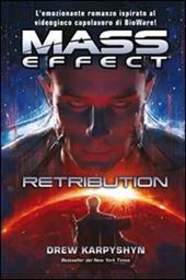 Mass effect. Retribution. Vol. 3