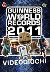 Guinness World Records 2011. Videogiochi